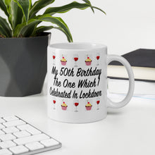 Load image into Gallery viewer, Lockdown Birthday Mug - Friends Cup - Friends Customised Mug - Personalised Birthday Gift - Quarantine Present - him her