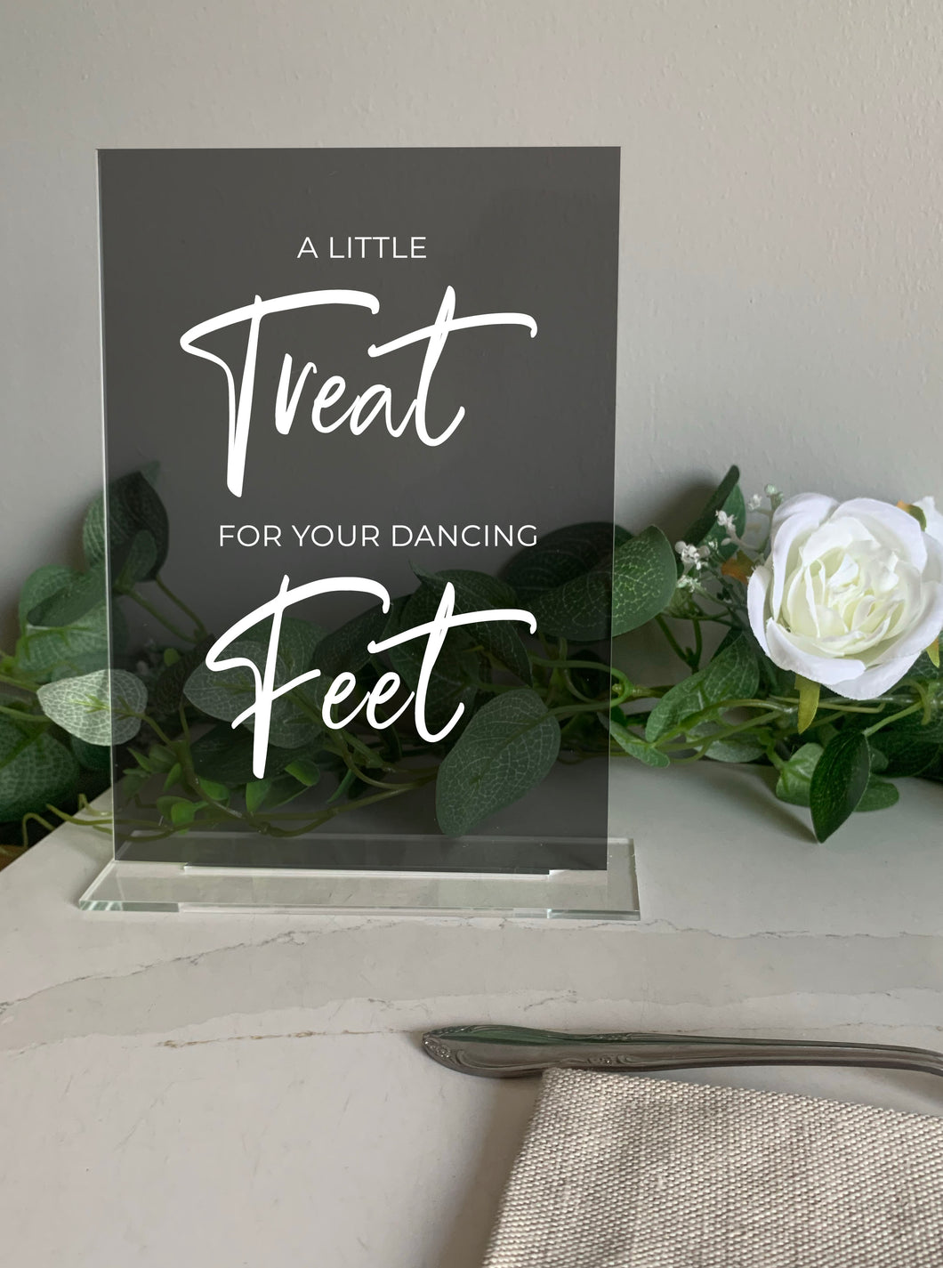 A Little Treat For Your Dancing Feet Freestanding Luxury Acrylic Wedding Table Sign