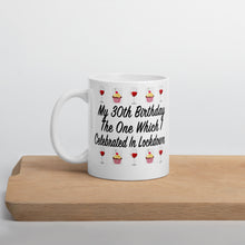 Load image into Gallery viewer, Lockdown Birthday Mug - Friends Cup - Friends Customised Mug - Personalised Birthday Gift - Quarantine Present - him her
