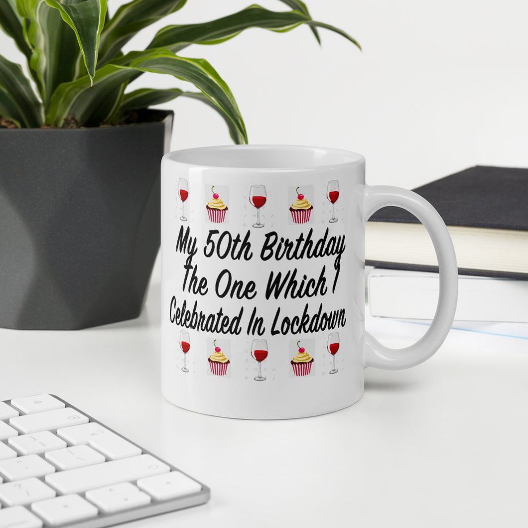 Lockdown Birthday Mug - Friends Cup - Friends Customised Mug - Personalised Birthday Gift - Quarantine Present - him her